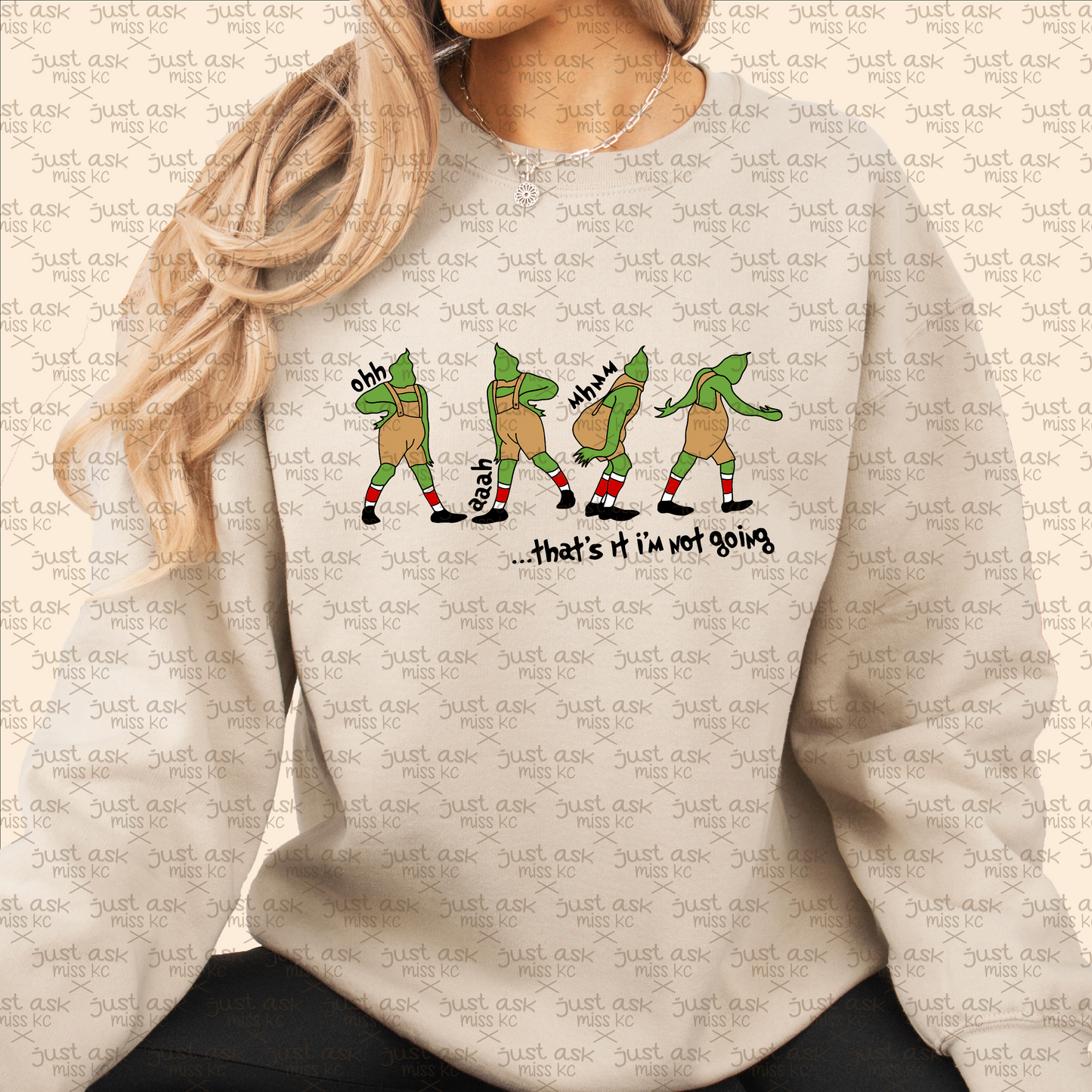 - Grinch Not Going Crewneck Sweater Hoodie Green Guy Character Christmas Winter Grinchmas Whoville Holidays Gift Joy Cheer Jolly